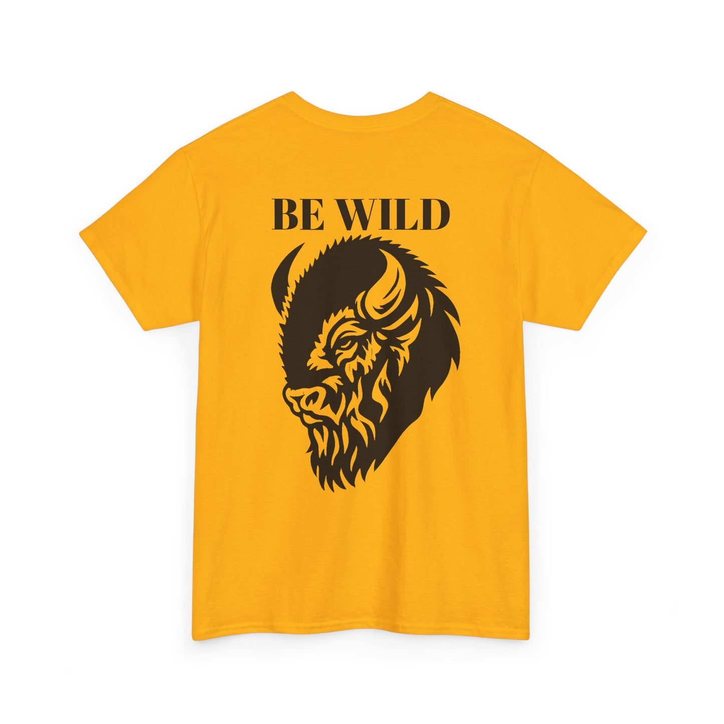 Be Wild Buffalo T‑Shirt — Minimal Chest Logo & Bold Back Graphic