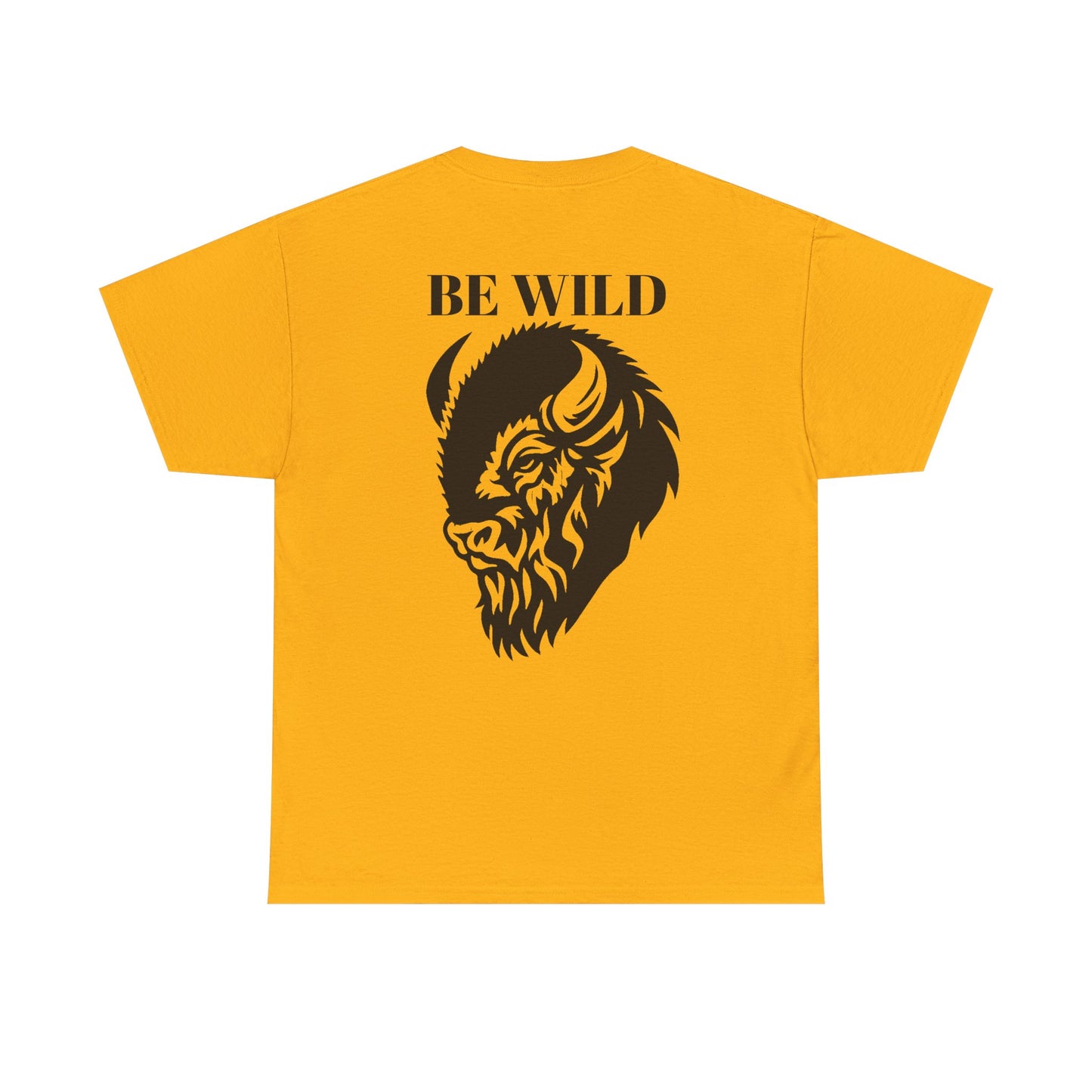 Be Wild Buffalo T‑Shirt — Minimal Chest Logo & Bold Back Graphic